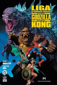 Liga Sprawiedliwości kontra Godzilla - okładka książki
