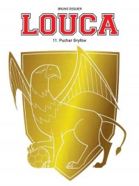 Louca Puchar Gryfów. Tom 11 - okładka książki