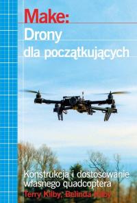 Make: Drony dla początkujących. - okłakda ebooka