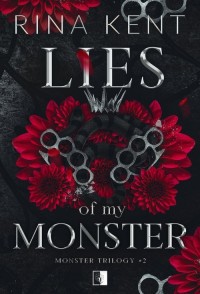 Monster Trilogy Tom 2 Lies of My - okładka książki