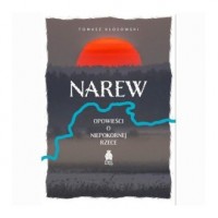 Narew. Opowieści o Niepokornej - okładka książki