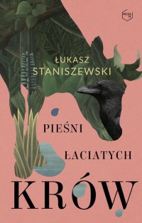 Pieśni łaciatych krów - okładka książki