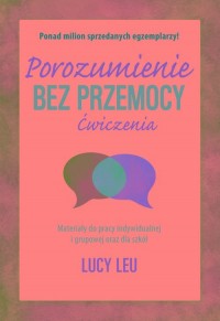 Porozumienie bez przemocy. Ćwiczenia. - okładka książki