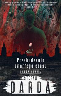 Przebudzenie zmarłego czasu. Tom - okłakda ebooka
