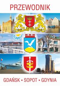 Przewodnik Gdańsk, Sopot, Gdynia - okłakda ebooka