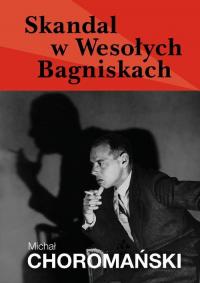 Skandal w Wesołych Bagniskach - okłakda ebooka
