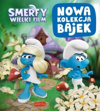Smerfy. Wielki Film. Nowa kolekcja - okładka książki