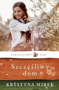 Szczęśliwy dom - okładka książki