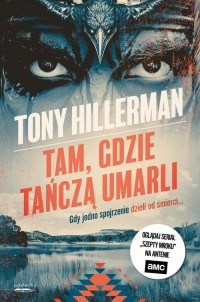 Tam, gdzie tańczą umarli - okładka książki