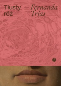 Tłusty róż - okładka książki