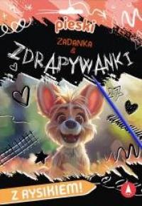 Zadanka & zdrapywanki. Pieski - okładka książki