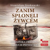Zanim spłonęli żywcem. Ukraińska - pudełko audiobooku