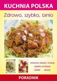 Zdrowo, szybko, tanio. Kuchnia - okłakda ebooka