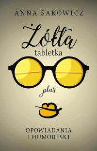 Żółta tabletka plus - okłakda ebooka