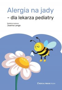 Alergia na jady dla lekarza pediatry - okładka książki