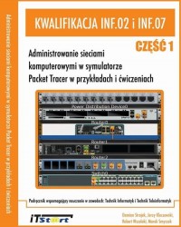 Kwalifikacja INF.02 i INF.07. Administrowanie - okłakda ebooka