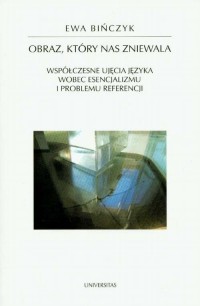 Obraz, który nas zniewala. Współczesne - okłakda ebooka