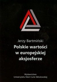 Polskie wartości w europejskiej - okłakda ebooka