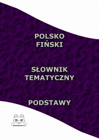 Polsko Fiński Słownik Tematyczny - okłakda ebooka