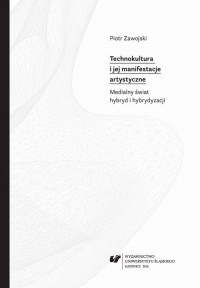 Technokultura i jej manifestacje - okłakda ebooka