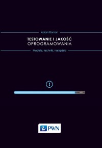 Testowanie i jakość oprogramowania. - okłakda ebooka