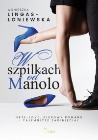 W szpilkach od Manolo - okłakda ebooka