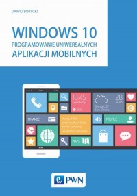 Windows 10. Programowanie uniwersalnych - okłakda ebooka