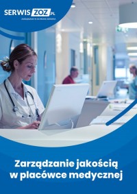 okładka książki - Zarządzanie jakością w placówce - Wydawnictwo WIEDZA I PRAKTYKA