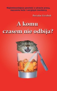 A komu czasem nie odbija? - okłakda ebooka