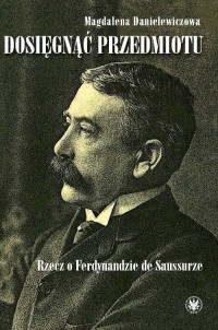 Dosięgnąć przedmiotu. Rzecz o Ferdynandzie - okłakda ebooka