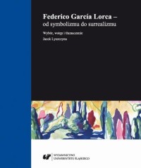 Federico García Lorca – od symbolizmu - okłakda ebooka
