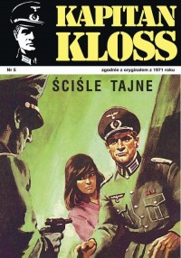 Kapitan Kloss nr 5. Ściśle tajne - okłakda ebooka