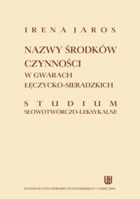 Nazwy środków czynności w gwarach - okłakda ebooka