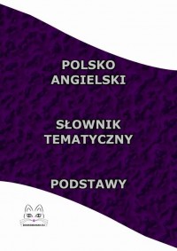 Polsko Angielski Słownik Tematyczny - okłakda ebooka