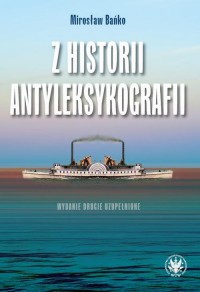 Z historii antyleksykografii - okłakda ebooka
