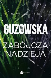 Zabójcza nadzieja - okłakda ebooka