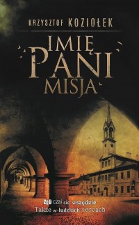 Imię Pani. Misja - okłakda ebooka