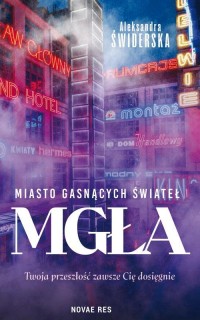 Miasto gasnących świateł Mgła - okłakda ebooka