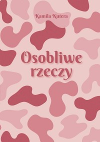 Osobliwe rzeczy - okładka książki