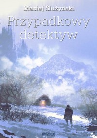 Przypadkowy detektyw - okłakda ebooka