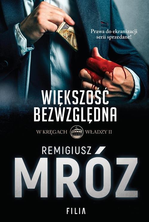 W kręgach władzy. Większość bezwzględna. - okłakda ebooka