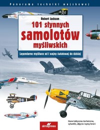101 słynnych samolotów myśliwskich. - okładka książki
