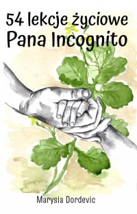 54 lekcje życiowe Pana Incognito - okładka książki