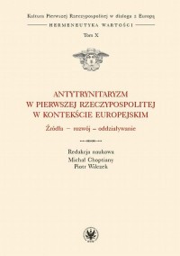 Antytrynitaryzm w Pierwszej Rzeczypospolitej - okłakda ebooka