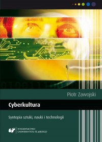 Cyberkultura. Syntopia sztuki, - okłakda ebooka