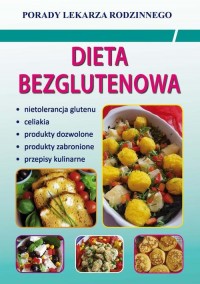 Dieta bezglutenowa. Porady Lekarza - okłakda ebooka