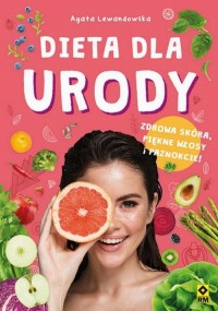 Dieta dla urody. Zdrowa skóra, - okłakda ebooka