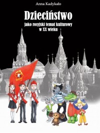 Dzieciństwo jako rosyjski temat - okłakda ebooka
