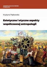 Estetyczne i etyczne aspekty współczesnej - okłakda ebooka