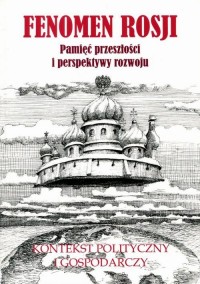 Fenomen Rosji. Pamięć przeszłości - okłakda ebooka